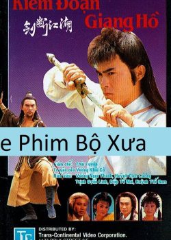 Kiếm Đoạn Giang Hồ Kiếm Đoạn Giang Hồ