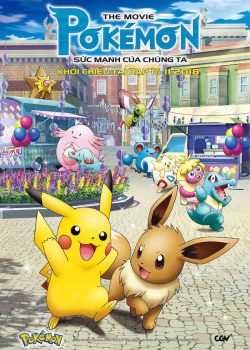 Pokemon The Movie: Sức Mạnh Của Chúng Ta Pokemon The Movie: Sức Mạnh Của Chúng Ta
