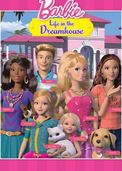 Barbie: Cuộc Sống Trong Ngôi Nhà Mơ Ước Barbie: Cuộc Sống Trong Ngôi Nhà Mơ Ước