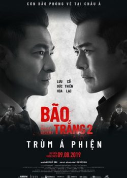 Bão Trắng 2: Trùm Thuốc Phiện Bão Trắng 2: Trùm Thuốc Phiện