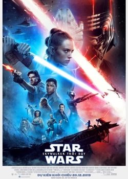 Chiến Tranh Giữa Các Vì Sao: Skywalker Trỗi Dậy Chiến Tranh Giữa Các Vì Sao: Skywalker Trỗi Dậy