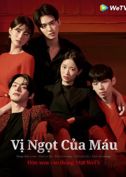 Vị Ngọt Của Máu Vị Ngọt Của Máu