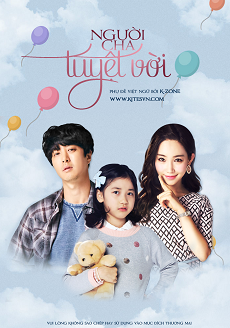 Người Cha Tuyệt Vời Người Cha Tuyệt Vời