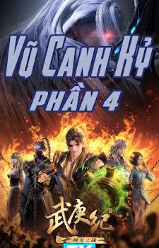 Vũ Canh Kỷ (Phần 4) Vũ Canh Kỷ (Phần 4)