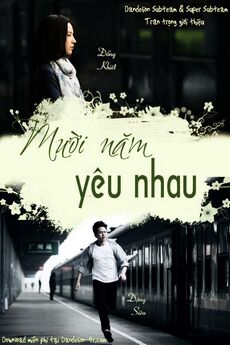 Mười Năm Yêu Em Mười Năm Yêu Em