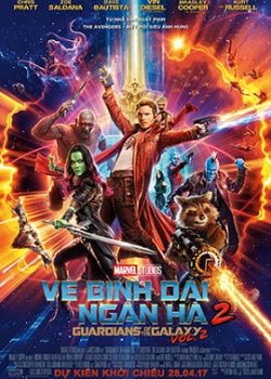 Vệ Binh Dải Ngân Hà 2 Vệ Binh Dải Ngân Hà 2
