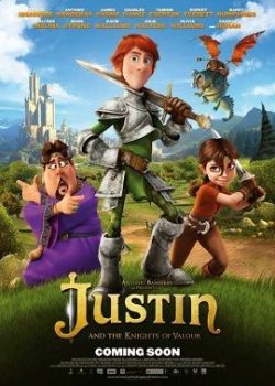 Justin và Hiệp Sĩ Quả Cảm Justin và Hiệp Sĩ Quả Cảm