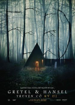 Gretel & Hansel: Truyện Cổ Kỳ Dị Gretel & Hansel: Truyện Cổ Kỳ Dị