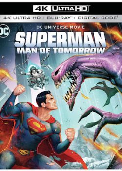 Superman: Người Đàn Ông Của Tương Lai Superman: Người Đàn Ông Của Tương Lai