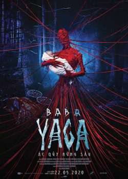 Baba Yaga: Ác Quỷ Rừng Sâu Baba Yaga: Ác Quỷ Rừng Sâu