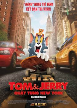 Tom Và Jerry: Quậy tung New York Tom Và Jerry: Quậy tung New York