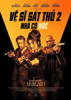 Vệ Sĩ Sát Thủ 2: Nhà Có Nóc Vệ Sĩ Sát Thủ 2: Nhà Có Nóc