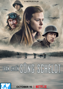Trận Chiến Sông Scheldt Trận Chiến Sông Scheldt