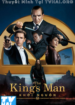 Kingsman: Khởi nguồn Kingsman: Khởi nguồn