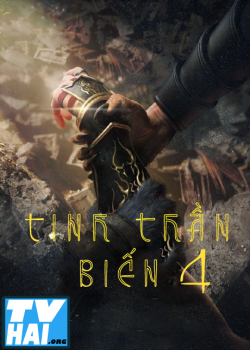 Tinh Thần Biến (Phần 4) Tinh Thần Biến (Phần 4)
