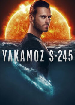 Tàu Ngầm Yakamoz S-245 Tàu Ngầm Yakamoz S-245