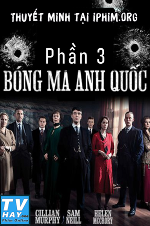 Bóng Ma Anh Quốc (Phần 3) Bóng Ma Anh Quốc (Phần 3)