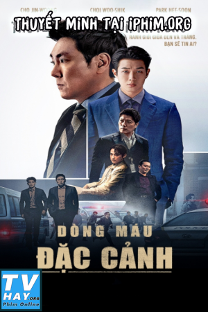Dòng Máu Đặc Cảnh Dòng Máu Đặc Cảnh