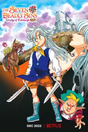 Nanatsu No Taizai: Ensa No Edinburgh