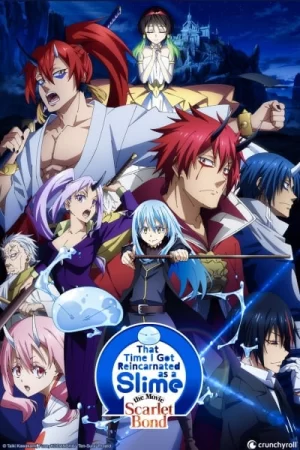Lúc đó Tôi đã Chuyển Sinh Thành Slime The Movie: Mối Liên Kết Đỏ Thẫm