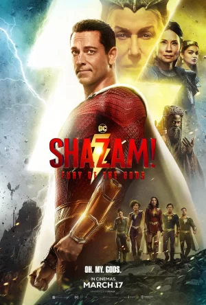 Shazam: Cơn Thịnh Nộ Của Các Vị Thần Shazam: Cơn Thịnh Nộ Của Các Vị Thần