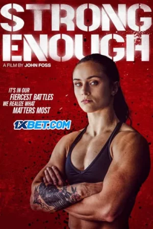 Strong Enough