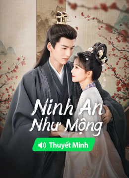 Ninh An Như Mộng Ninh An Như Mộng