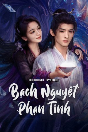 Bạch Nguyệt Phạn Tinh