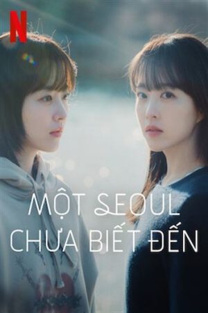 Một Seoul Chưa Biết Đến