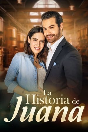 La historia de Juana La historia de Juana
