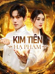 Kim Tiên Hạ Phàm Kim Tiên Hạ Phàm