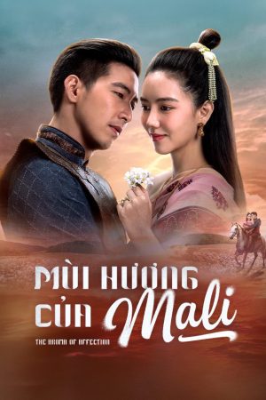 Hương Vị Tình Nhân (Mùi Hương Của Mali) Hương Vị Tình Nhân (Mùi Hương Của Mali)