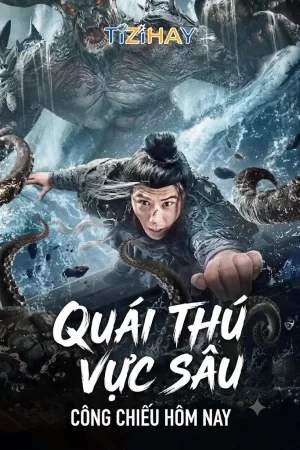 Quái Thú Vực Sâu Quái Thú Vực Sâu