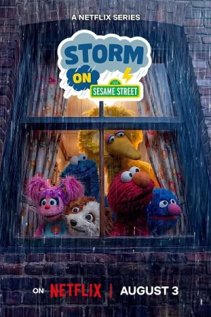 Sesame Street: Bão đang tới Sesame Street: Bão đang tới