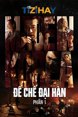 Đế Chế Đại Hàn (Phần 1)