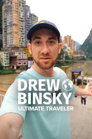 Drew Binsky Lữ Khách Bốn Phương Trời (Phần 1)